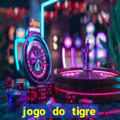 jogo do tigre deposito minimo 1 real